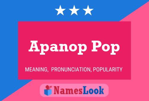 Apanop Pop 名字海报