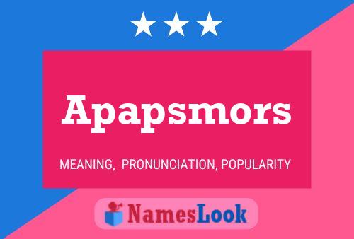 Apapsmors 名字海报