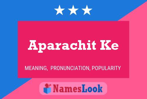 Aparachit Ke 名字海报