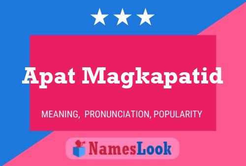 Apat Magkapatid 名字海报