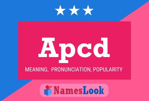 Apcd 名字海报