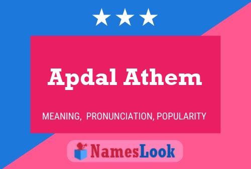 Apdal Athem 名字海报