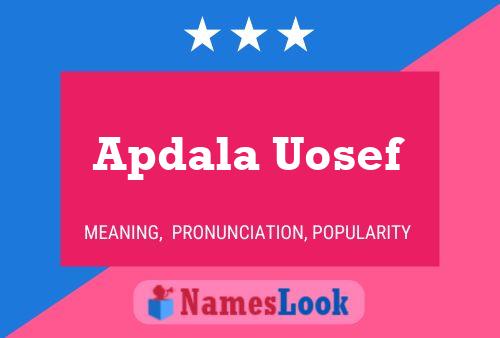 Apdala Uosef 名字海报