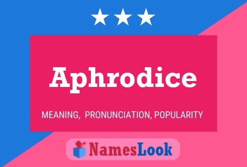 Aphrodice 名字海报