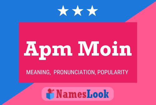 Apm Moin 名字海报