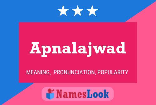 Apnalajwad 名字海报