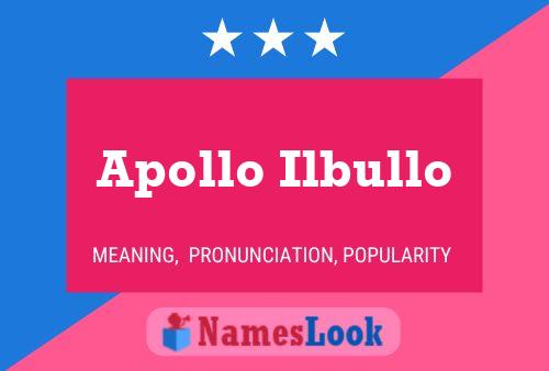 Apollo Ilbullo 名字海报