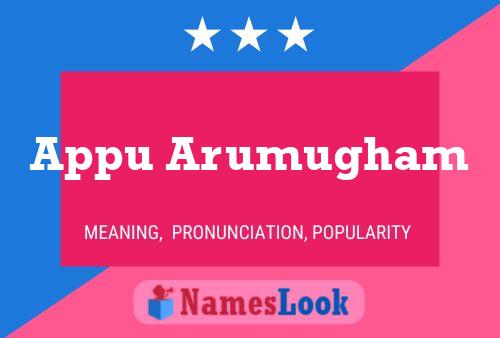 Appu Arumugham 名字海报