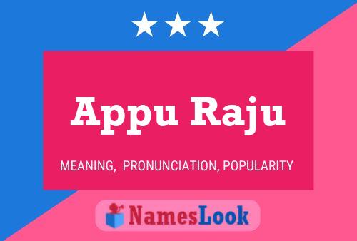 Appu Raju 名字海报