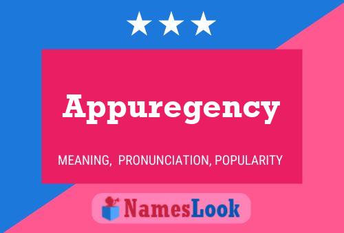 Appuregency 名字海报