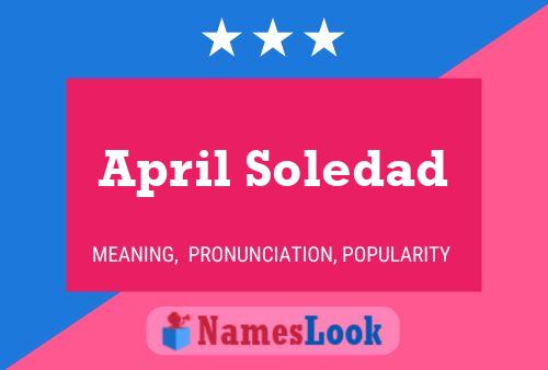 April Soledad 名字海报