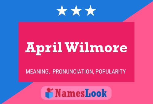 April Wilmore 名字海报