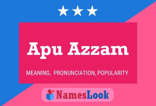 Apu Azzam 名字海报