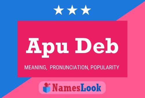 Apu Deb 名字海报