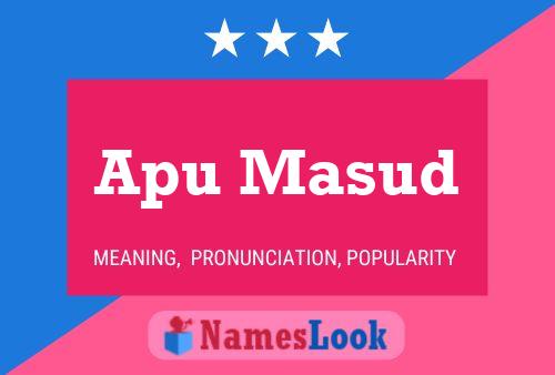 Apu Masud 名字海报