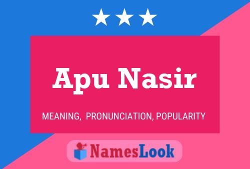 Apu Nasir 名字海报