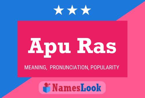 Apu Ras 名字海报