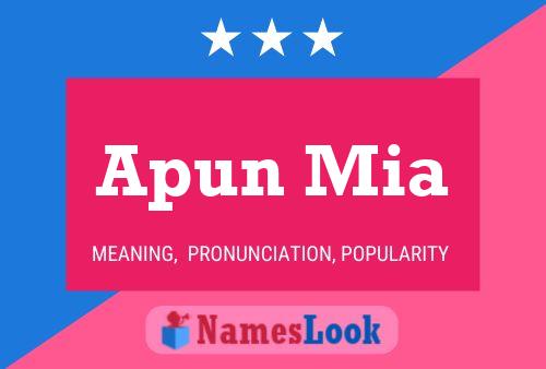 Apun Mia 名字海报