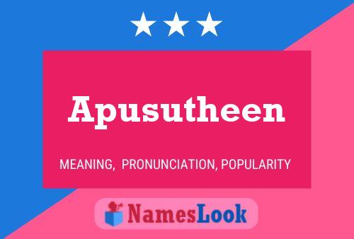 Apusutheen 名字海报