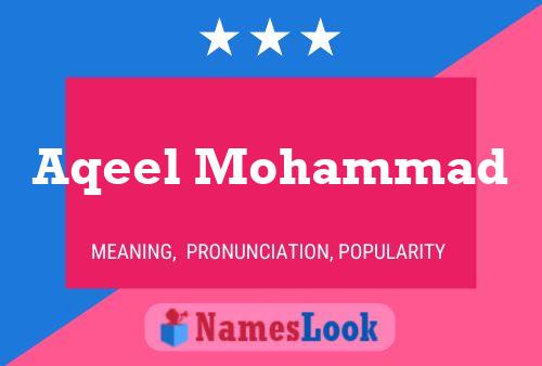 Aqeel Mohammad 名字海报