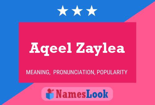 Aqeel Zaylea 名字海报