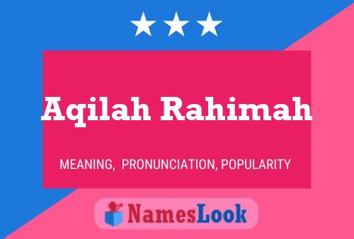 Aqilah Rahimah 名字海报