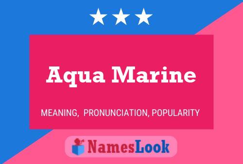 Aqua Marine 名字海报