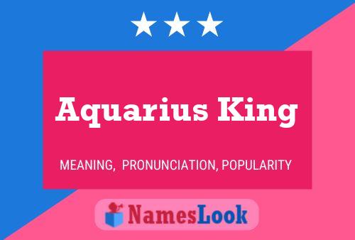 Aquarius King 名字海报