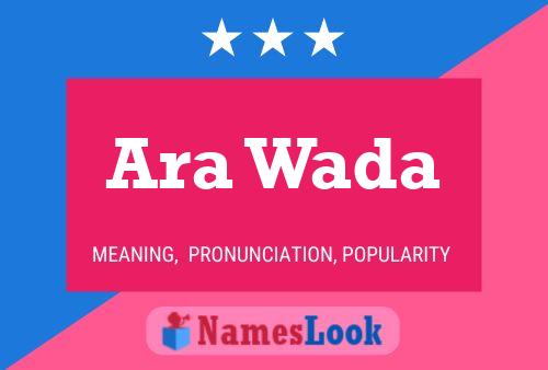 Ara Wada 名字海报