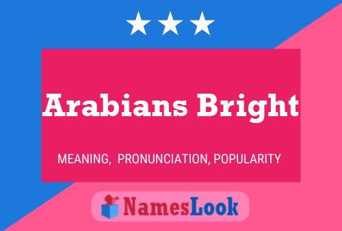 Arabians Bright 名字海报