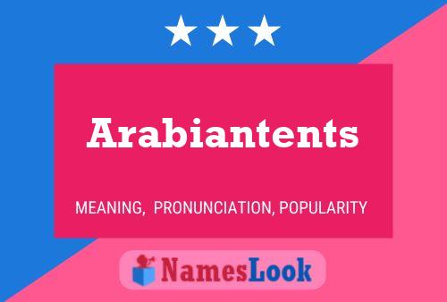 Arabiantents 名字海报