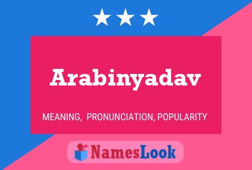 Arabinyadav 名字海报