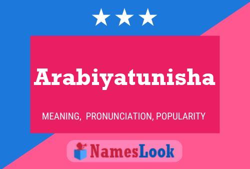 Arabiyatunisha 名字海报