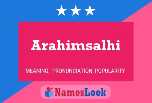 Arahimsalhi 名字海报