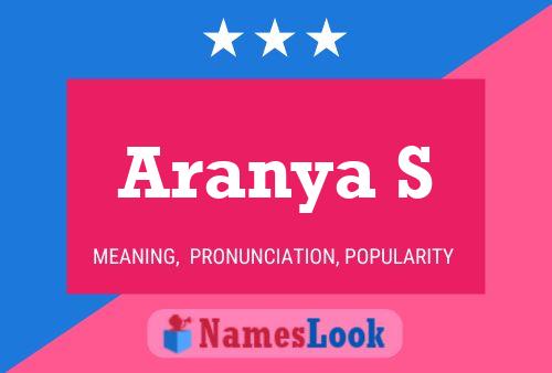 Aranya S 名字海报