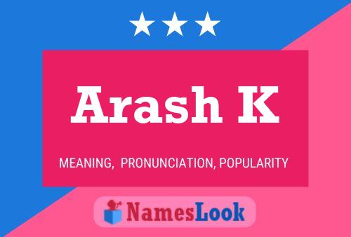 Arash K 名字海报