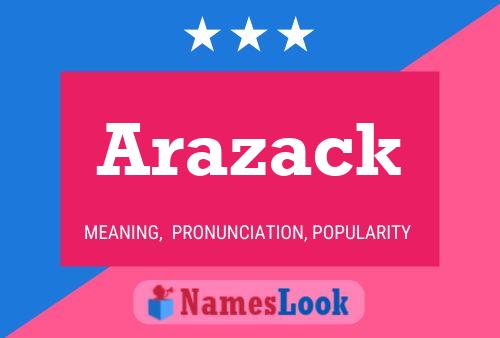 Arazack 名字海报