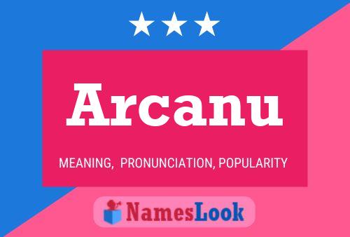 Arcanu 名字海报