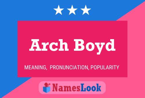 Arch Boyd 名字海报