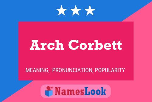 Arch Corbett 名字海报