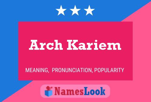 Arch Kariem 名字海报