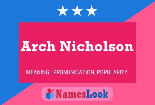 Arch Nicholson 名字海报