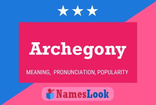 Archegony 名字海报