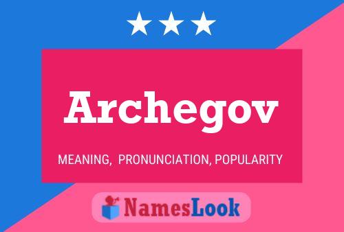 Archegov 名字海报