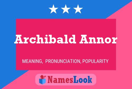 Archibald Annor 名字海报