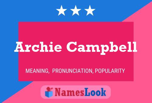 Archie Campbell 名字海报