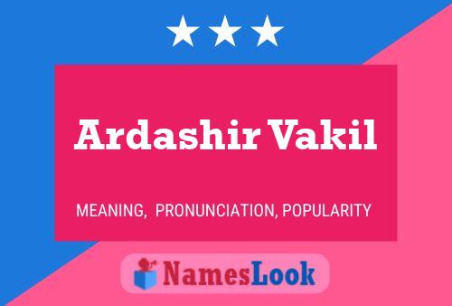 Ardashir Vakil 名字海报