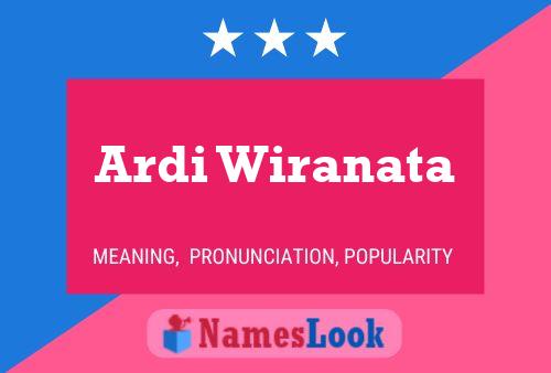 Ardi Wiranata 名字海报