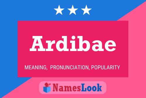 Ardibae 名字海报