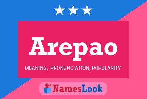 Arepao 名字海报